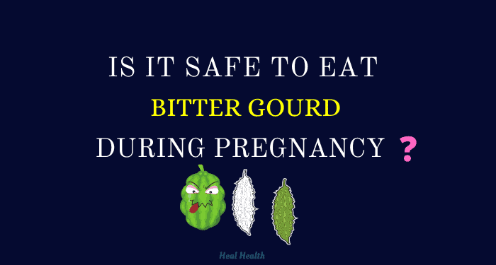 bitter gourd during pregnancy