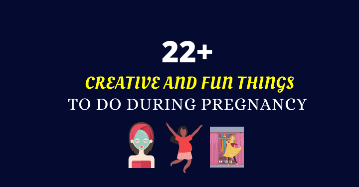Fun things to do while pregnant