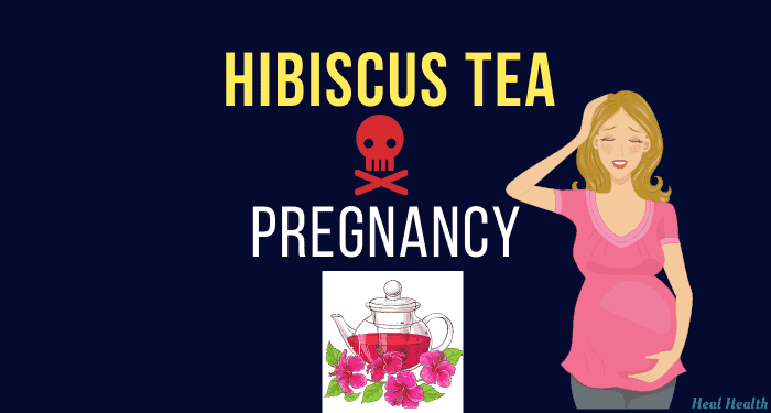 hibiscus tea pregnancy