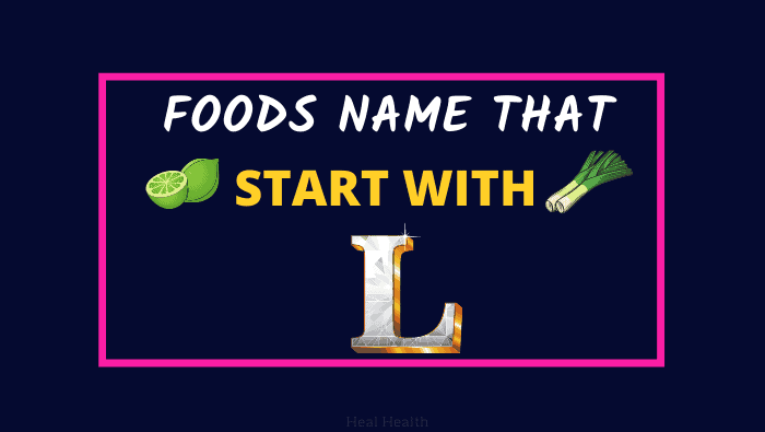 foods that start with l