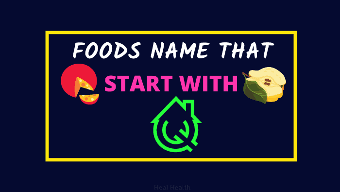 foods that start with q