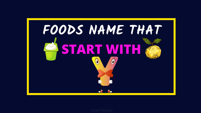 foods that start with y