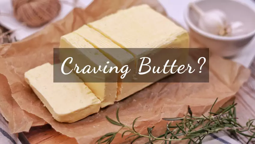 craving butter