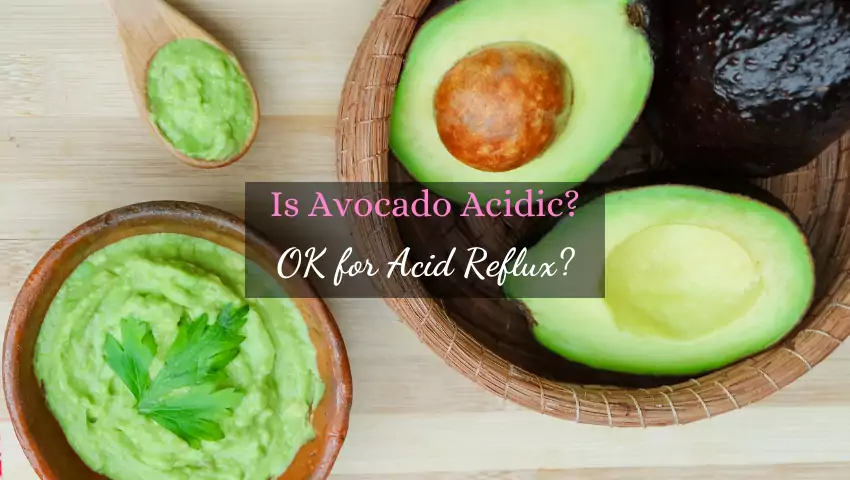 Is Avocado Acidic or alkaline
